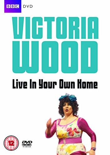 Victoria Wood - Live In Your Own Home [DVD]