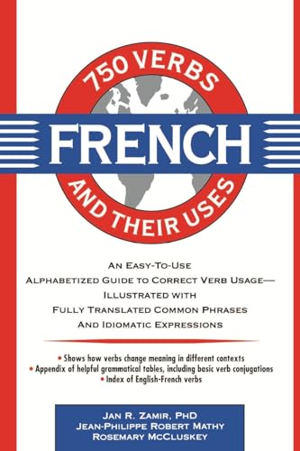 750 French Verbs and Their Uses