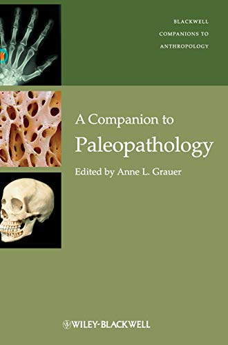 A Companion to Paleopathology