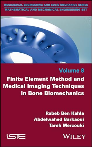 Finite Element Method and Medical Imaging Techniques in Bone Biomechanics