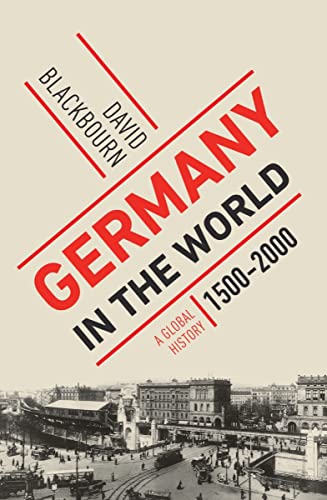 Germany in the World: A Global History