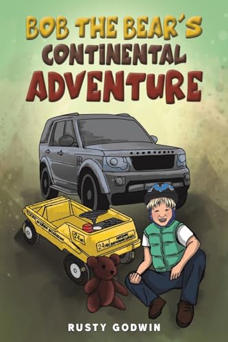 Bob the Bear's Continental Adventure