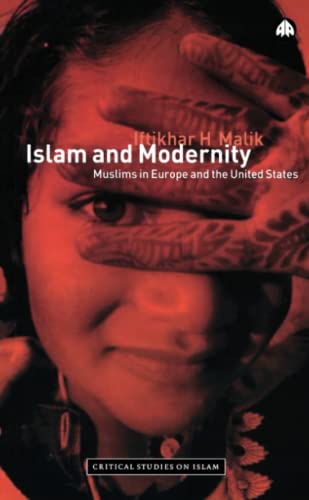 Islam and Modernity: Muslims in Europe and the United States
