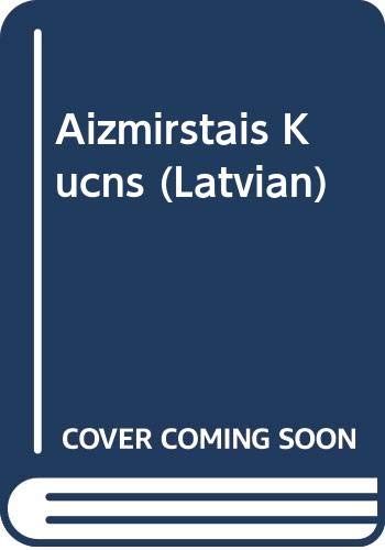 Aizmirstais Kucns (Latvian)