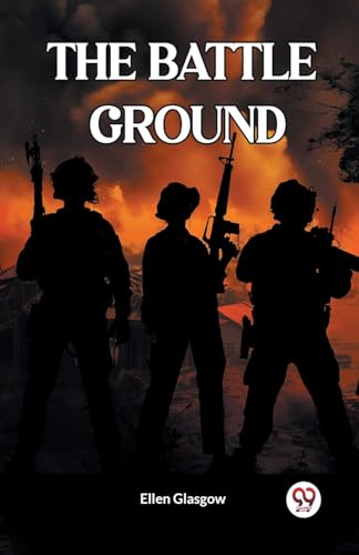 THE BATTLE GROUND