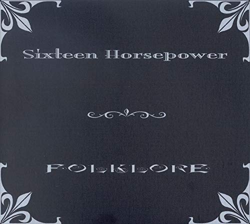 16 Horsepower - Folklore [CD]