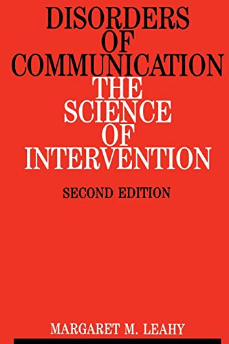 Disorders of Communication: The Science of Intervention