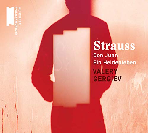 Valery Gergiev - R. Strauss: Don Juan, Ein Held [CD]