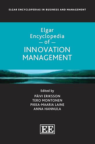 Elgar Encyclopedia of Innovation Management