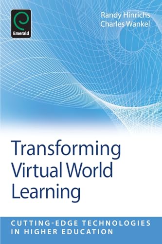 Transforming Virtual World Learning