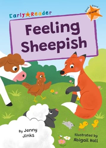 Feeling Sheepish : (Orange Early Reader)