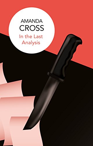 Amanda Cross - In the Last Analysis