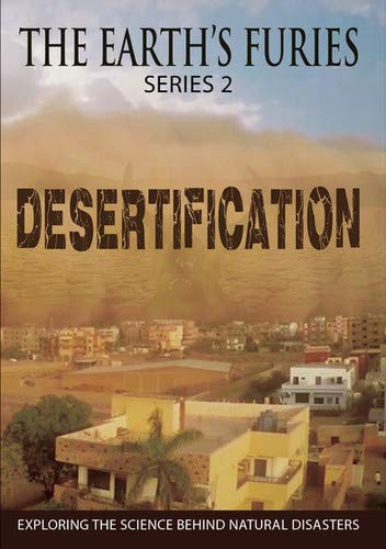 DVD cover for “Earth’s Furies: Desertification” showing a desert landscape.