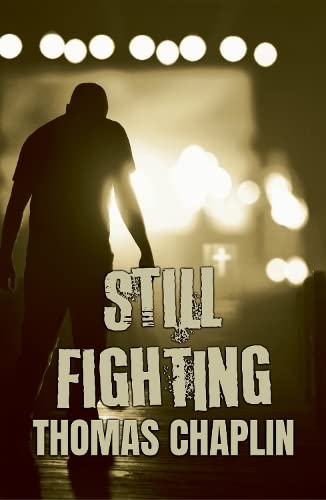 Still Fighting: 2 (The Fighting Series)