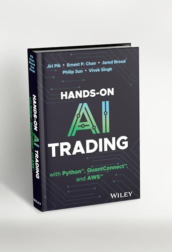 Hands-On AI Trading with Python, QuantConnect, and AWS