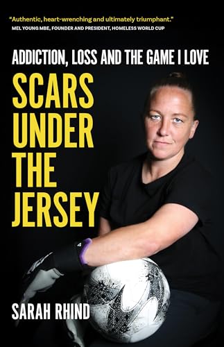 Scars Under the Jersey : Addiction, Loss and the Game I Love