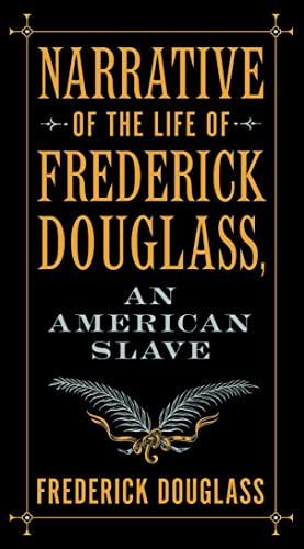 Narrative of the Life of Frederick Douglass, an American Slave (Barnes & Noble Flexibound Pocket Editions)