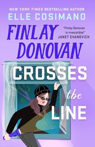 Finlay Donovan Crosses the Line [Paperback] [2026] Cosimano, Elle