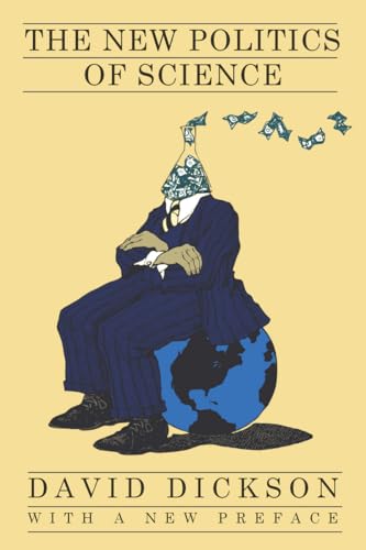 The New Politics of Science
