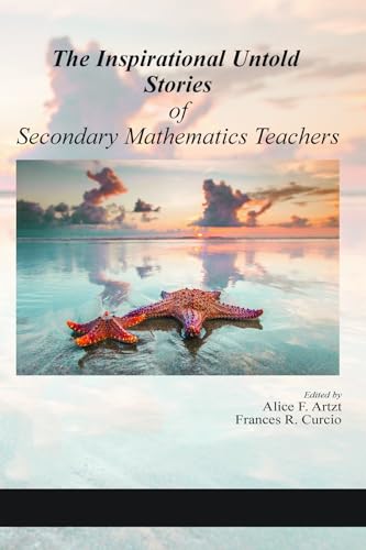 The Inspirational Untold Stories of Secondary Mathematics Teachers