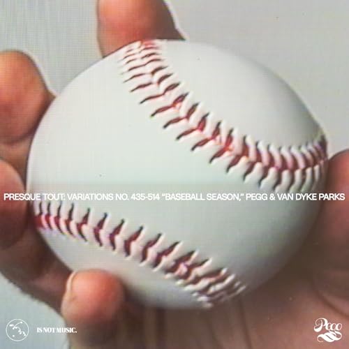 Various - Presque Tout: Variations No. 435-514 Baseball Season. Pegg & Van Dyke Parks [CD]