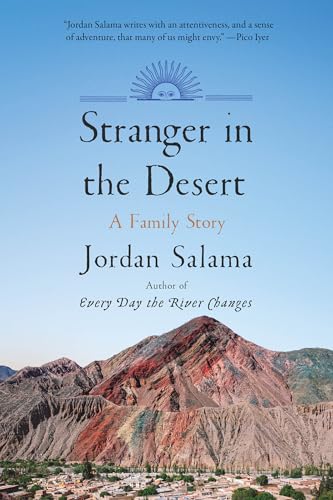 Stranger in the Desert : A Family Story