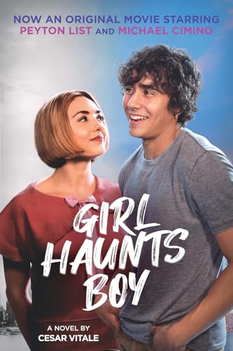 Girl Haunts Boy : A Novel