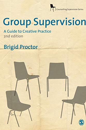 Group Supervision: A Guide to Creative Practice (Counselling Supervision series)