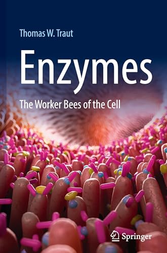 Enzymes : The Worker Bees of the Cell