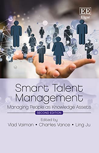 Smart Talent Management : Managing People as Knowledge Assets