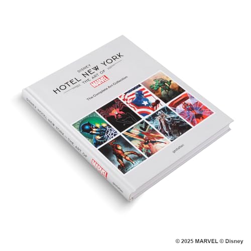 Disney's Hotel New York : The Art of Marvel