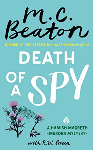 Hamish Macbeth: Death of a Spy