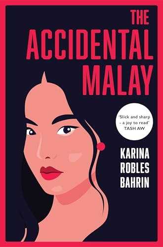 The Accidental Malay