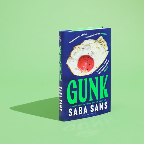 Gunk : ‘One of the year's standout books’ SUNDAY TIMES