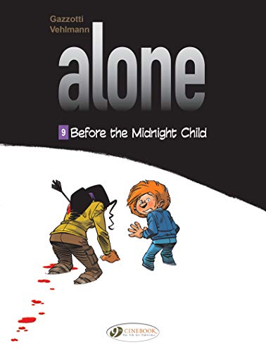 Alone Vol. 9: Before The Midnight Child ,