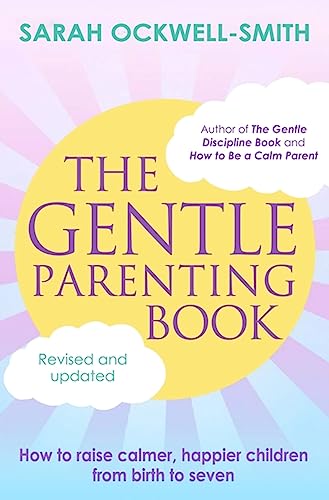 The Gentle Parenting Book