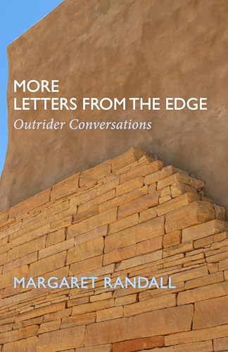 More Letters from the Edge : Outrider Conversations