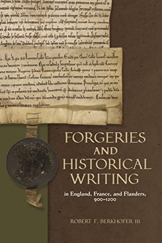 Forgeries and Historical Writing in England