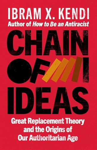 Red book cover with bold, stacked title: "Chain of Ideas" by Ibram X. Kendi.