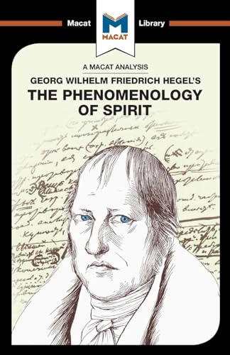 An Analysis of G.W.F. Hegel's Phenomenology of Spirit