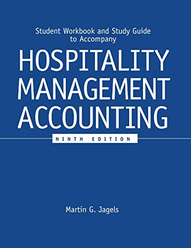 Hospitality Management Accounting 9E Student Workbook and Study Guide