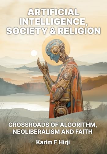 Artificial Intelligence, Society and Religion