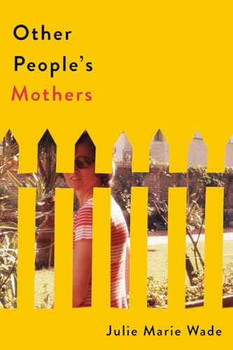 Other People's Mothers