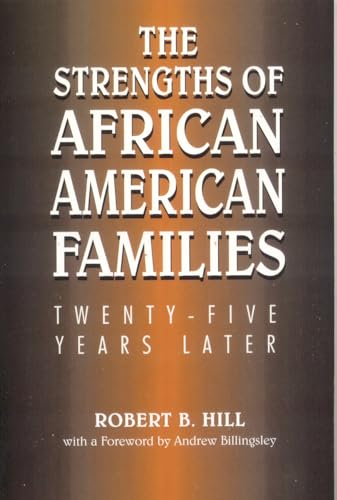 The Strengths of African American Families : Twenty-Five Years Later