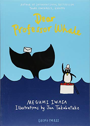 Dear Professor Whale: Dear Professor Whale 2