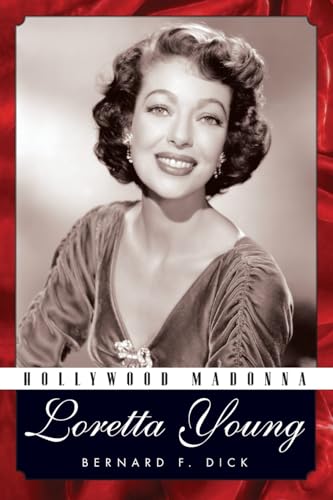 Hollywood Madonna : Loretta Young