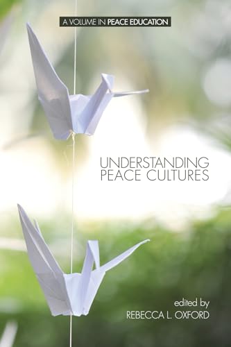 Understanding Peace Cultures