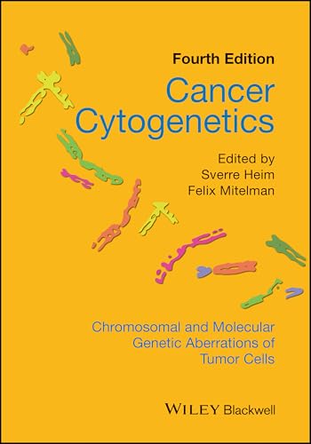 Cancer Cytogenetics: Chromosomal and Molecular    Genetic Aberrations of Tumor Cells