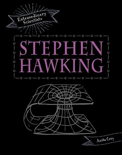 Stephen Hawking (Extraordinary Scientists)