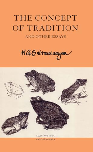 The Concept of Tradition : and Other Essays